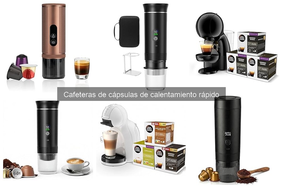 Comparativa de Cafeteras de Cápsulas de Calentamiento Rápido