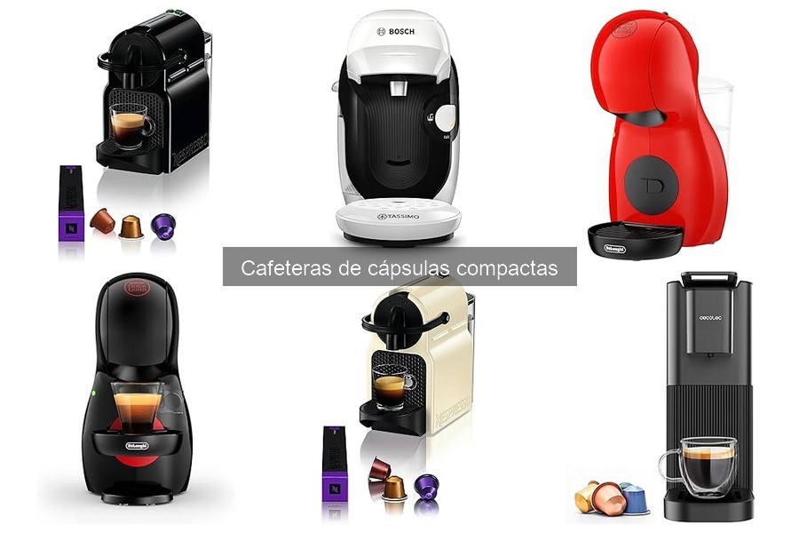 Comparativa de las mejores cafeteras de cápsulas compactas