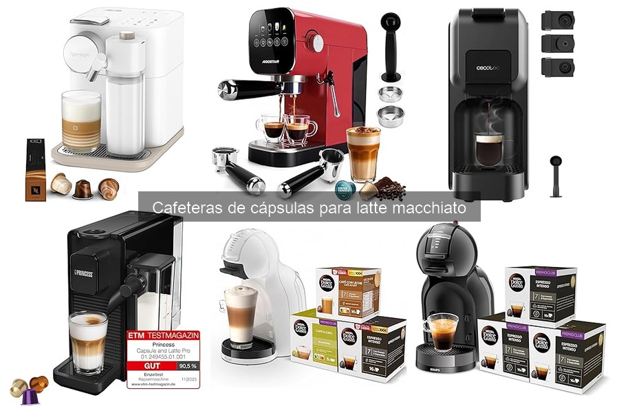 Descubre las Cafeteras de Cápsulas para Latte Macchiato