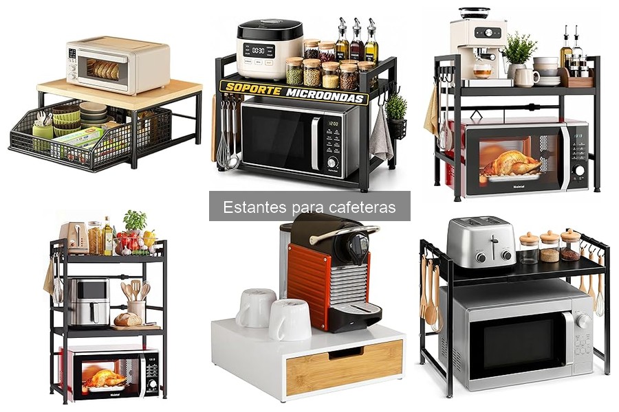 Estantes para Cafeteras Grandes: Opciones y Recomendaciones