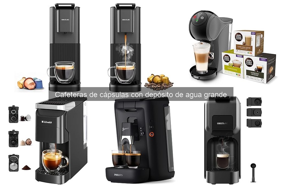 Mejores cafeteras de cápsulas con depósito grande para familias
