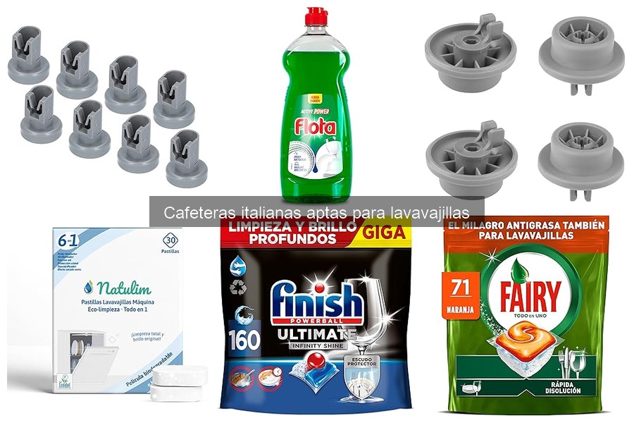 Opiniones sobre cafeteras italianas aptas para lavavajillas