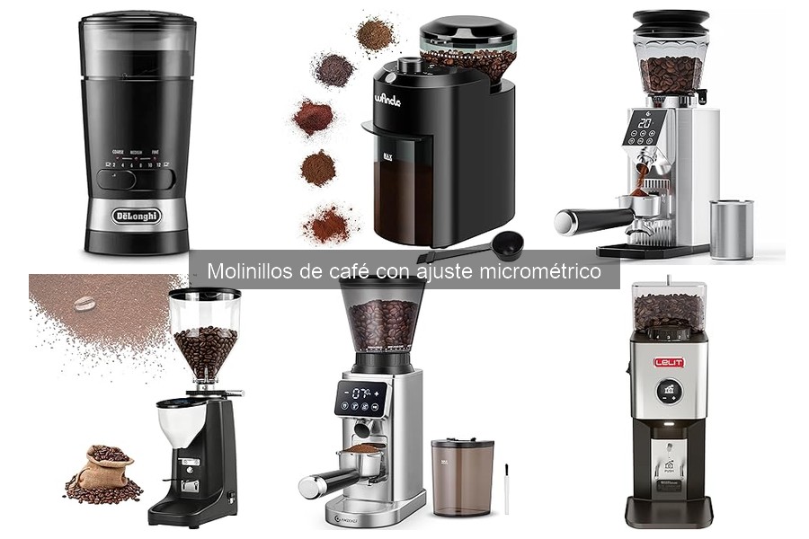 Opiniones sobre molinillos de café con ajuste micrométrico