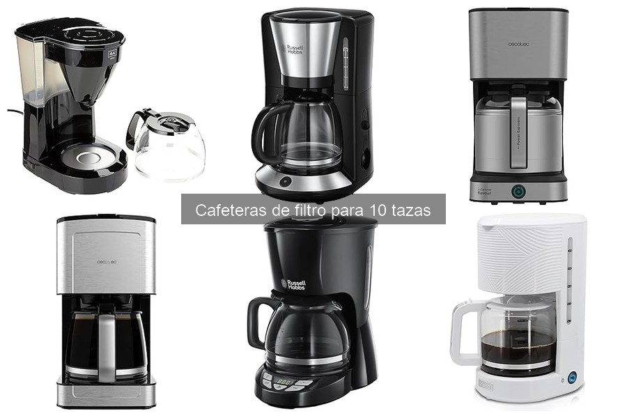Ventajas y desventajas de las cafeteras de filtro para 10 tazas